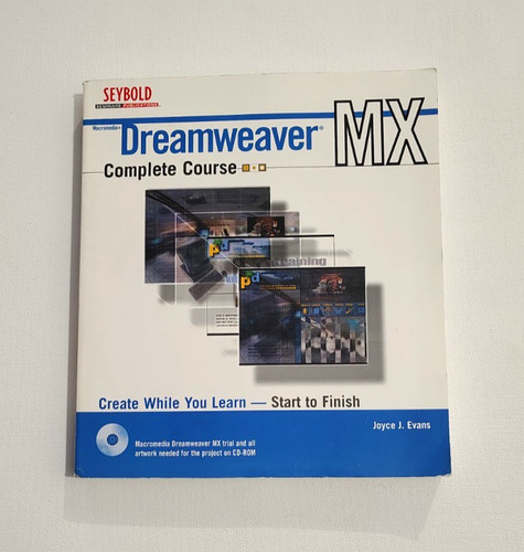 Dreamweaver complete course - dreamweaver, mx